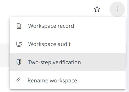 A dropdown menu containing an option for 'Two-step verification' among other options.